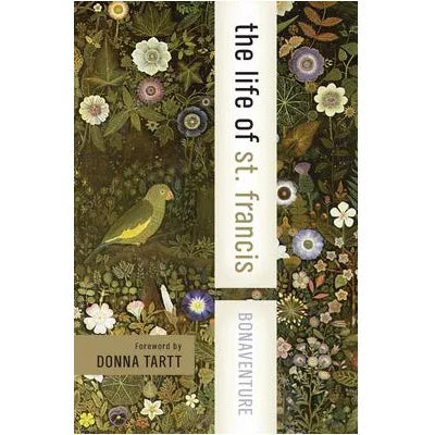 Bonaventure: Life of St Francis