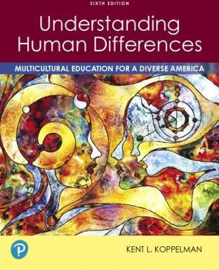 Understanding Human Differences : Multicultural Education for a Diverse America