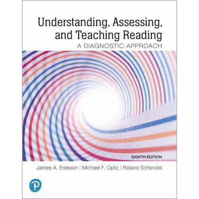 Understanding, Assessing, and Teaching Reading : A Diagnostic Approach