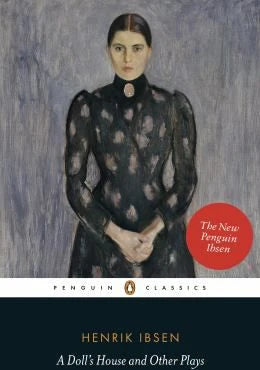 Doll's House & Other Plays