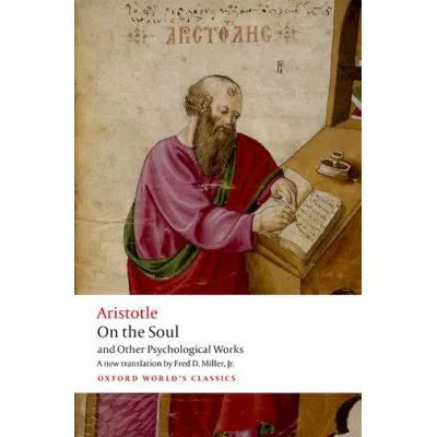 On the Soul : and Other Psychological works