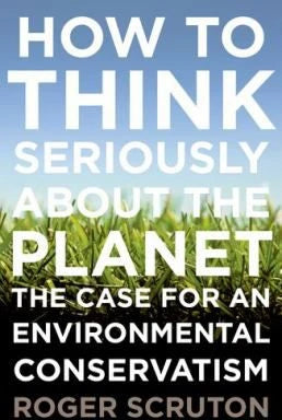How to Think Seriously about the Planet
