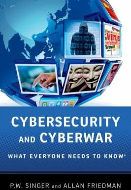 Cybersecurity & Cyberwar