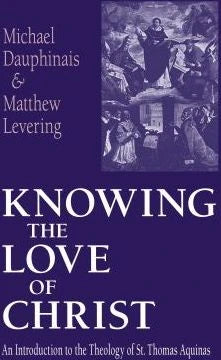 Knowing the Love of Christ