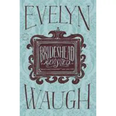 Brideshead Revisited