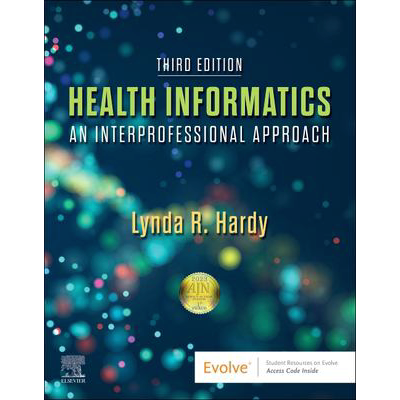 Health Informatics: An Interprofessional Approach