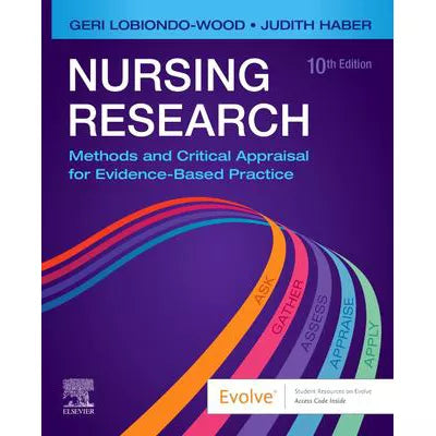 Nursing Research E-Book : Methods and Critical Appraisal for Evidence-Based Practice