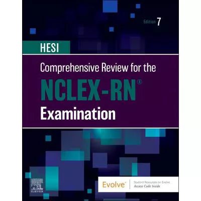 HESI Comprehensive Review for the NCLEX-RN Examination - E-Book : HESI Comprehensive Review for the NCLEX-RN Examination - E-Book