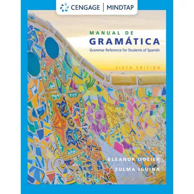 MindTap for Dozier/Iguina's Manual de gramatica, 4 terms Instant Access
