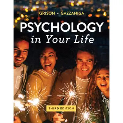 Psychology in Your Life (w/InQuizitive Access Code)