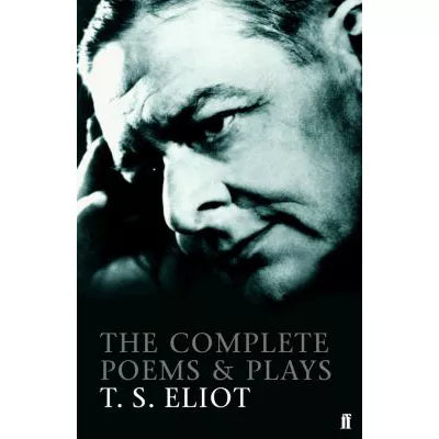 Complete Poems &amp; Plays