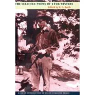 Selected Poems of Yvor Winters