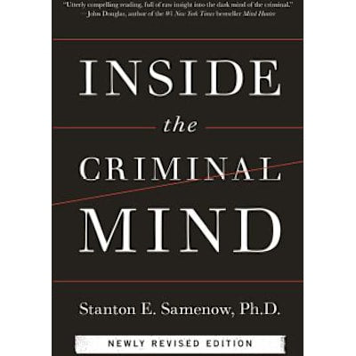 Inside the Criminal Mind (Newly Revised Ed)