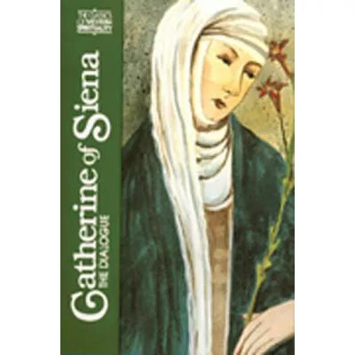 Catherine of Siena: Dialogue
