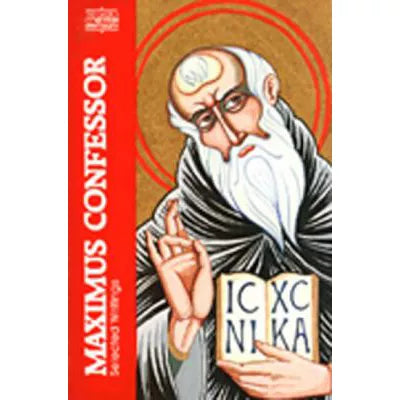 Maximus Confessor - Selected Writings