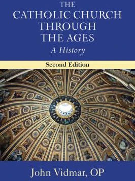 Catholic Church Through the Ages
