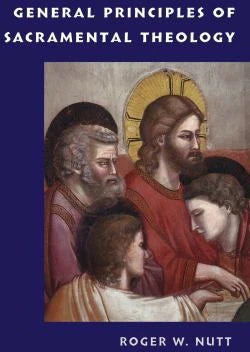 General Prin of Sacramental Theology