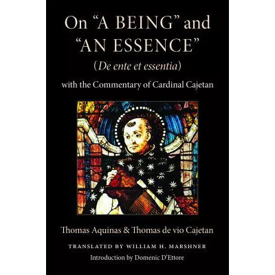 On A Being &amp; An Essence (De ente et Essentia)