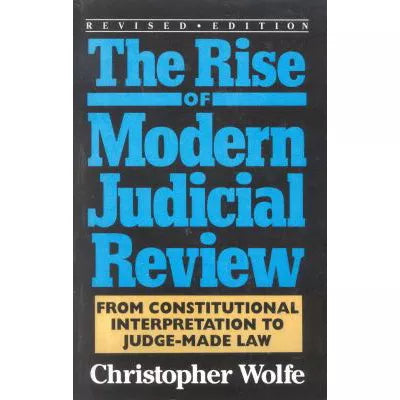 Rise of Modern Judicial Review