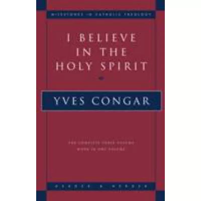 I Believe in the Holy Spirit