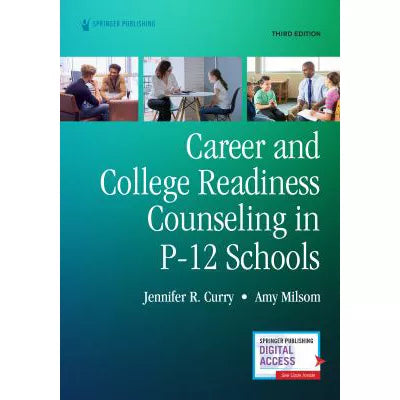 Career & College Readiness Counseling in P-12 Schools