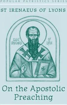 On the Apostolic Preaching