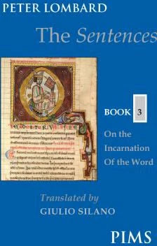 Sentences-Book 3: On the Incarnation of the Word (Bk3)
