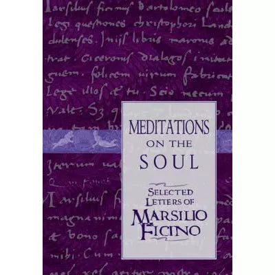 Meditations on the Soul