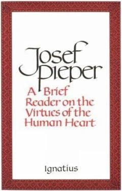Brief Reader on Virtues of Human Heart