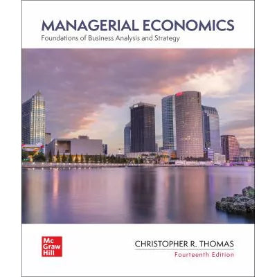 Managerial Economics: Business Analysis & Strategy (RRMCG)