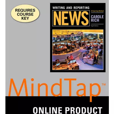 MindTap Mass Communication, 1 term (6 months) Instant Access for Rich's Writing and Reporting News: A Coaching Method
