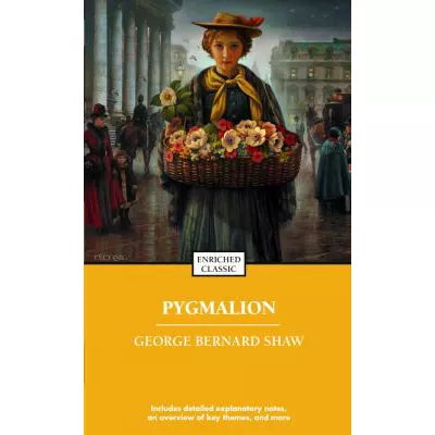 Pygmalion (Enriched Classic)