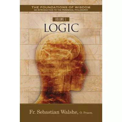 Volume I: Logic