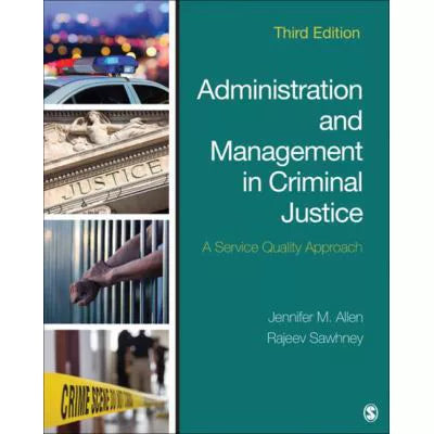Administration & Management in Criminal Justice