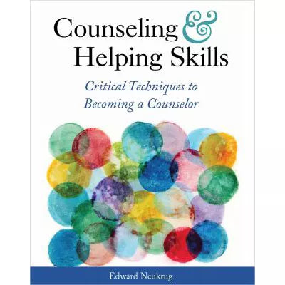 Counseling &amp; Helping Skills (First Edition)