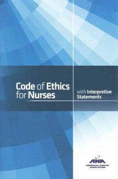 Code of Ethics for Nurses with Interpretive Statements