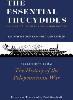 Essen Thucydides on Justice, Power, &amp; Human Nature