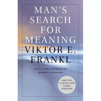 Man's Search for Meaning