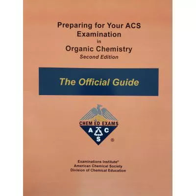 Preparing for Your ACS Examination in Organic Chemistry