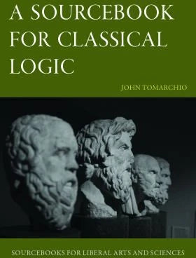 Sourcebook for Classical Logic